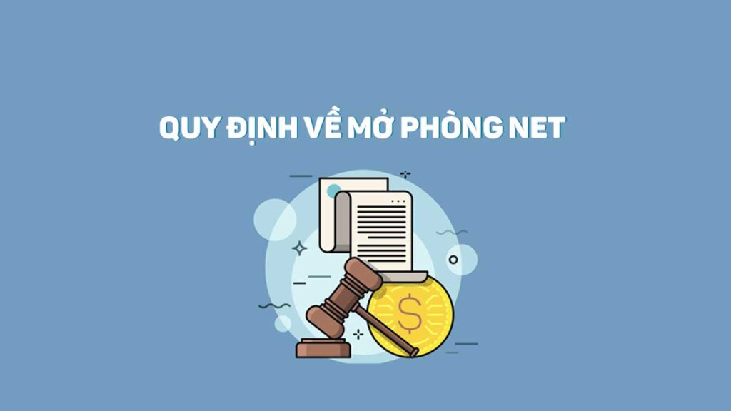 cac-quy-dinh-mo-quan-net-cua-phap-luat-ban-can-biet-1