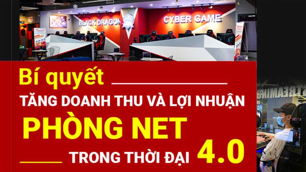 giai-phap-gia-tang-doanh-thu-va-loi-nhuan-cho-phong-net-2