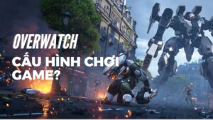 overwatch-cau-hinh-choi-game-de-ban-chay-trong-tung-tran-dau (4)